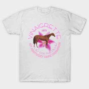 Vinaigrette 1875 1st Kentucky Oaks Champion horse racing design T-Shirt